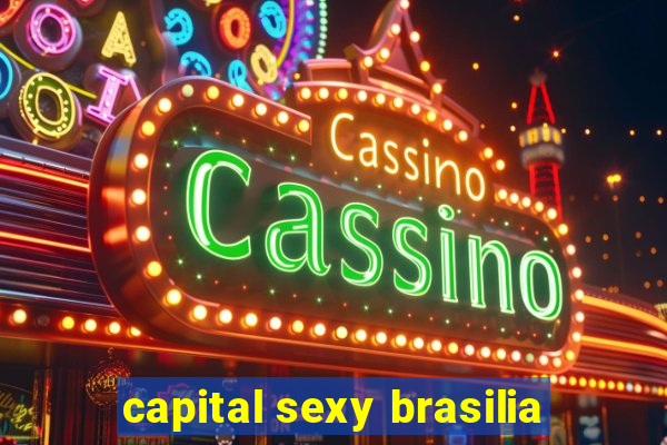 capital sexy brasilia